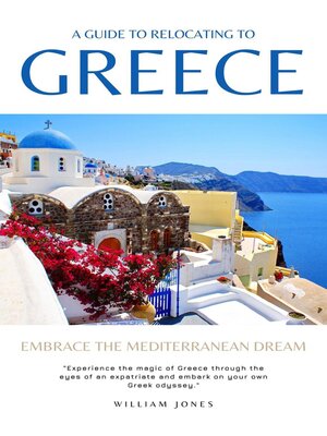 cover image of A Guide to Relocating to Greece